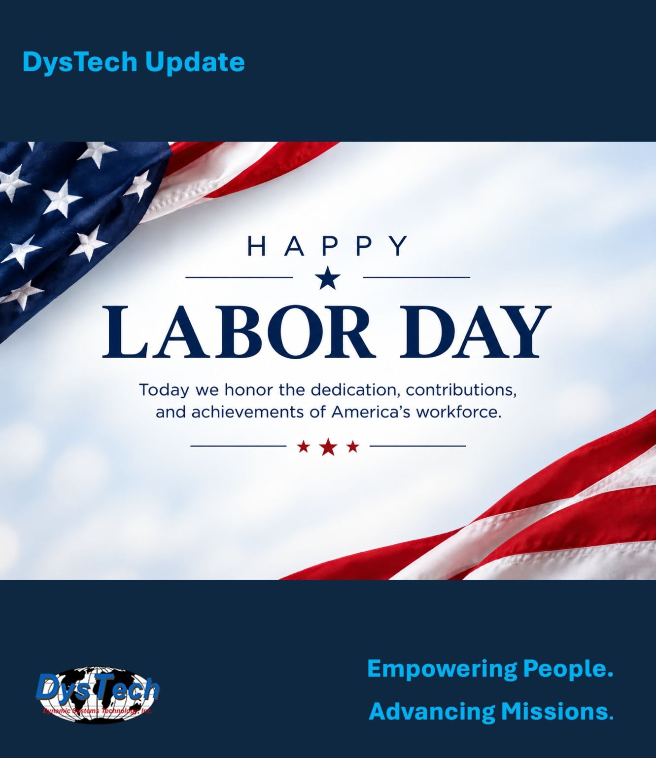 Happy Labor Day from DysTech!